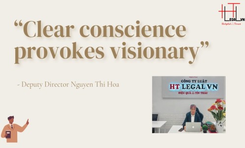 SENIOR COUNSEL - DEPUTY DIRECTOR NGUYEN THI HOA CLEAR CONSCIENCE PROVOKES VISIONARY (REPUTABLE LAW FIRM IN HO CHI MINH CITY)